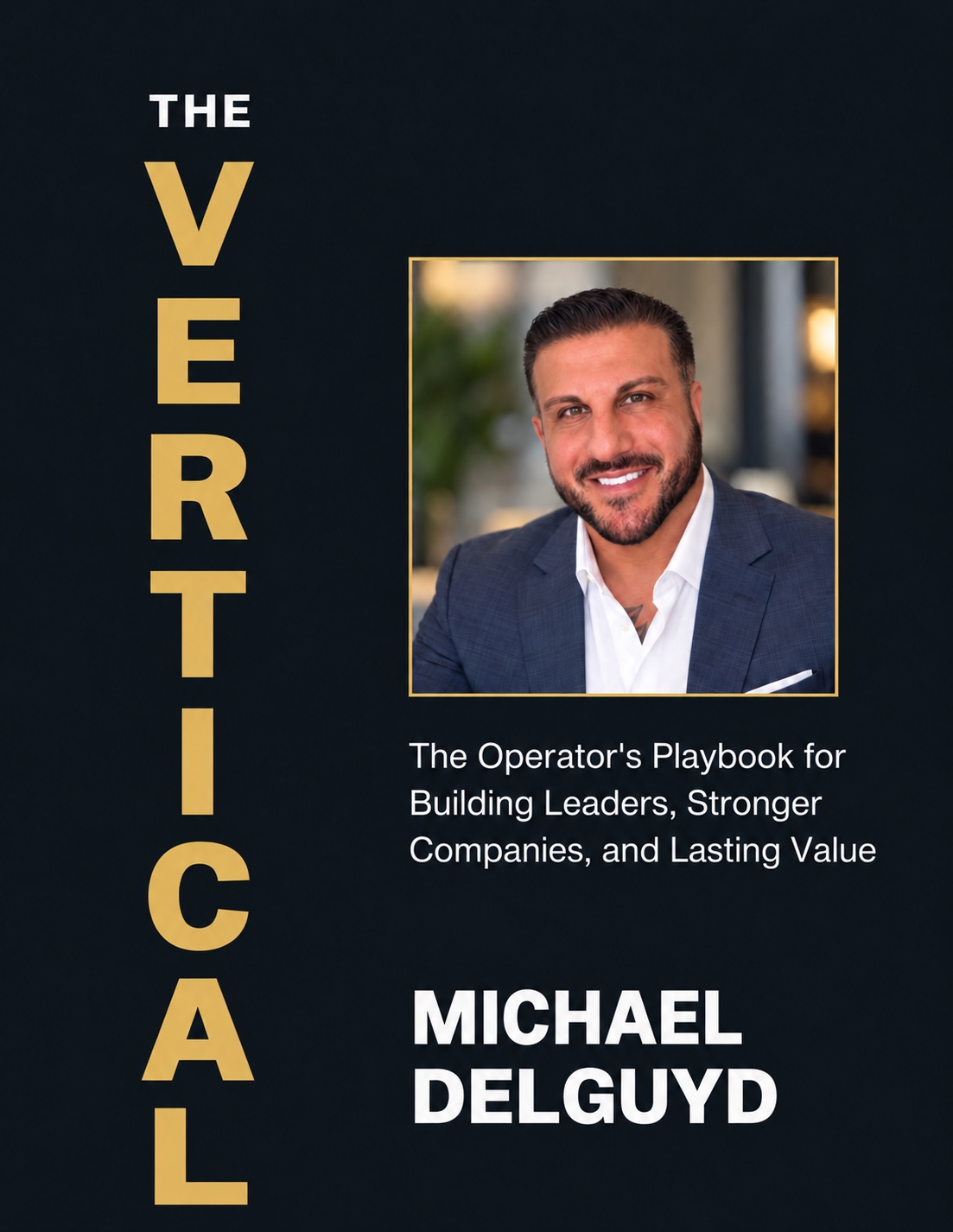 The Vertical by Michael Delguyd